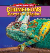 book Chameleons: Masters of Disguise!