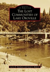book The Lost Communities of Lake Oroville