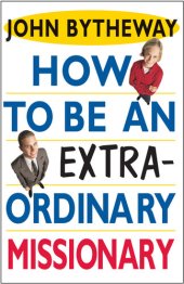 book How To Be an Extraordinary Missionary