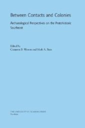 book Between Contacts and Colonies : Archaeological Perspectives on the Protohistoric Southeast