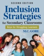 book Inclusion Strategies for Secondary Classrooms : Keys for Struggling Learners