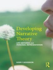 book Developing Narrative Theory : Life Histories and Personal Representation