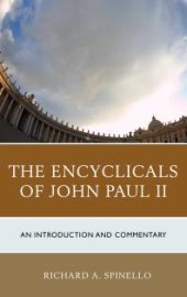 book The Encyclicals of John Paul II : An Introduction and Commentary