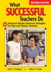 book What Successful Teachers Do : 101 Research-Based Classroom Strategies for New and Veteran Teachers