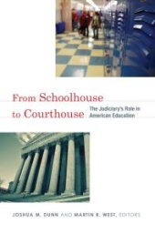 book From Schoolhouse to Courthouse : The Judiciary's Role in American Education