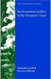 book Environmental Politics in the European Union : Policy-Making, Implementation and Patterns of Multi-level Governance