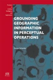 book Grounding Geographic Information in Perceptual Operations