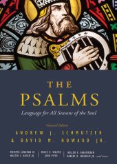 book The Psalms: Language for All Seasons of the Soul