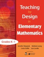 book Teaching by Design in Elementary Mathematics, Grades K-1