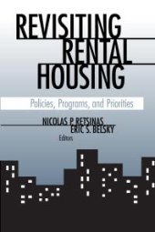 book Revisiting Rental Housing : Policies, Programs, and Priorities