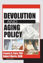 book Devolution and Aging Policy