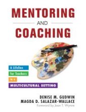 book Mentoring and Coaching : A Lifeline for Teachers in a Multicultural Setting