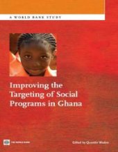 book Improving the Targeting of Social Programs in Ghana