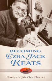 book Becoming Ezra Jack Keats