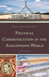 book Political Communication in the Anglophone World : Case Studies