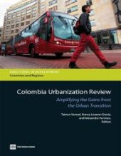 book Colombia Urbanization Review : Amplifying the Gains from the Urban Transition