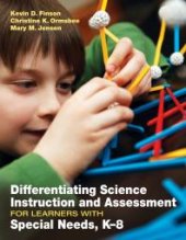 book Differentiating Science Instruction and Assessment for Learners with Special Needs, K-8