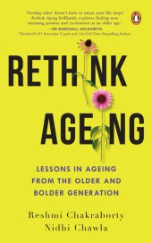 book Rethink Ageing: Lessons in Ageing from the Older and Bolder Generation