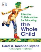 book Effective Collaboration for Educating the Whole Child