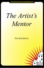 book The Artist's Mentor: Inspiration from the World's Most Creative Minds