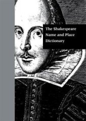 book The Shakespeare Name and Place Dictionary