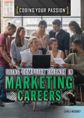 book Using Computer Science in Marketing Careers