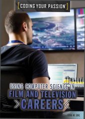 book Using Computer Science in Film and Television Careers