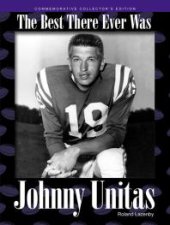 book Johnny Unitas : The Best There Ever Was