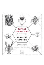 book Papilas y moléculas: La ciencia aromática de los alimentos y el vino