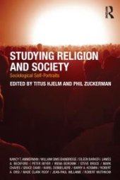 book Studying Religion and Society : Sociological Self-Portraits