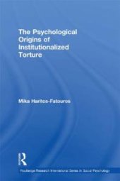 book The Psychological Origins of Institutionalized Torture