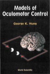 book Models Of Oculomotor Control