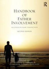 book Handbook of Father Involvement : Multidisciplinary Perspectives, Second Edition