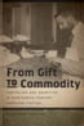 book From Gift to Commodity : Capitalism and Sacrifice in Nineteenth-Century American Fiction