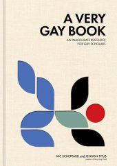 book A Very Gay Book: An Inaccurate Resource for Gay Scholars