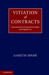 book Vitiation of Contracts : International Contractual Principles and English Law