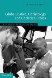 book Global Justice, Christology and Christian Ethics