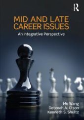 book Mid and Late Career Issues : An Integrative Perspective