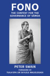 book Fono: The Contest for the Governance of Samoa