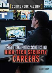 book Using Computer Science in High-tech Security Careers