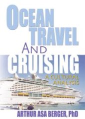 book Ocean Travel and Cruising : A Cultural Analysis