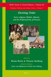 book Devising Order : Socio-Religious Models, Rituals, and the Performativity of Practice