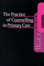 book The Practice of Counselling in Primary Care