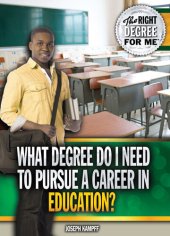 book What Degree Do I Need to Pursue a Career in Education?