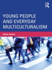 book Young People and Everyday Multiculturalism