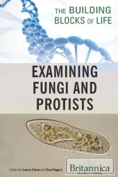 book Examining Fungi and Protists