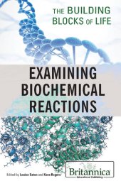 book Examining Biochemical Reactions