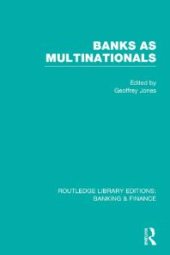 book Banks As Multinationals (RLE Banking and Finance)