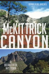 book McKittrick Canyon: A Beautiful History