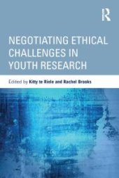 book Negotiating Ethical Challenges in Youth Research